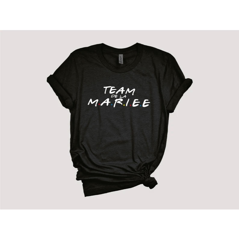 T-shirt La mariée / Team de la mariée EVJF