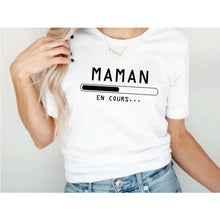 Charger l&#39;image dans la galerie, T-shirt Maman en cours