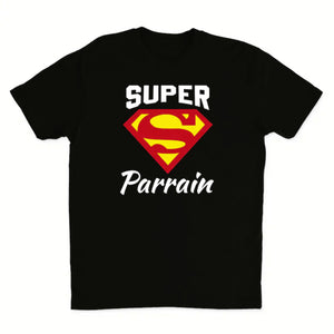 T-shirt Super Parrain