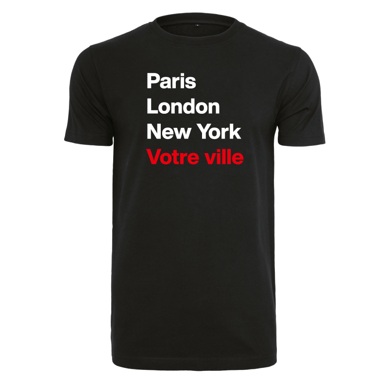 T-shirt femme Paris London New York et la ville ou village de votre choix