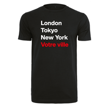 Charger l&#39;image dans la galerie, T-shirt femme London Tokyo New York et la ville ou le village de votre choix