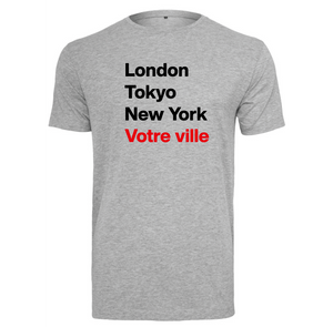 T-shirt femme London Tokyo New York et la ville ou le village de votre choix