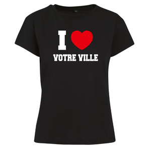 T-shirt femme I LOVE à personnaliser avec le nom de votre ville ou village