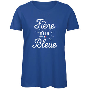 T-shirt pour femme Fière d'être bleues