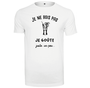 T-shirt homme Je ne bois pas, je goûte