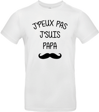 Charger l&#39;image dans la galerie, T-shirt Je peux pas je suis papa