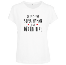 Charger l&#39;image dans la galerie, T-shirt femme Je suis une maman qui déchire!