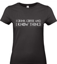 Charger l&#39;image dans la galerie, T-shirt I drink coffee - Game of Thrones