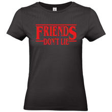 Charger l&#39;image dans la galerie, T-shirt femme Friends don&#39;t lie - Stranger things