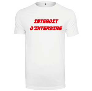 T-shirt homme Interdit d'interdire