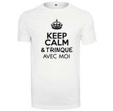 Charger l&#39;image dans la galerie, T-shirt homme Keep calm &amp; trinque avec moi