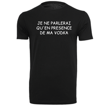 Charger l&#39;image dans la galerie, T-shirt homme Je ne parlerai qu&#39;en présence..