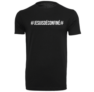 T-shirt homme Je suis déconfiné