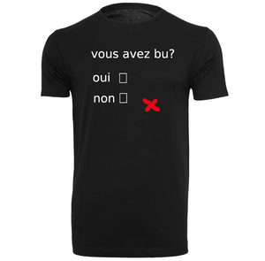 T-shirt homme Vous avez bu?