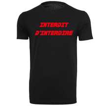 Charger l&#39;image dans la galerie, T-shirt homme Interdit d&#39;interdire