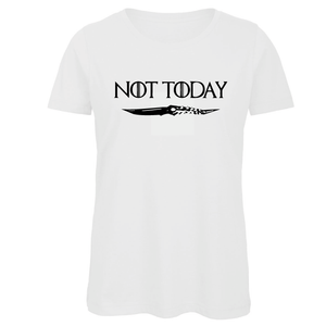 T-shirt Not today - Game of Thrones