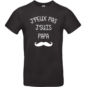 T-shirt Je peux pas je suis papa