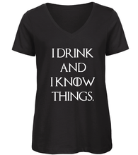 Charger l&#39;image dans la galerie, T-shirt I drink and I know things - Game of Thrones