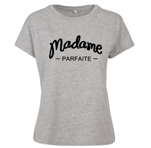 T-shirt femme Madame Parfaite