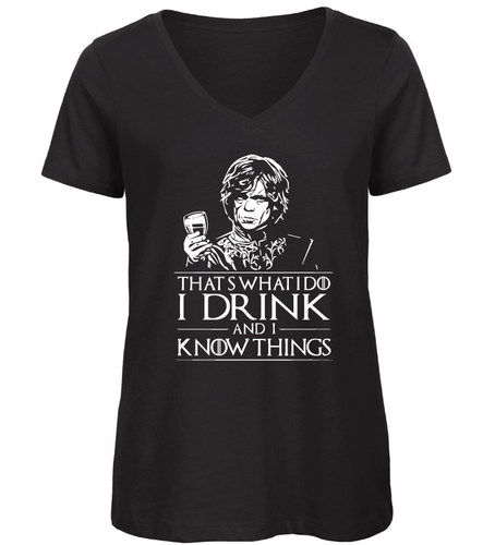 T-shirt I drink and I know things - Game of Thrones