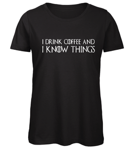 T-shirt I drink coffee - Game of Thrones