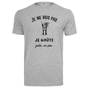 T-shirt homme Je ne bois pas, je goûte