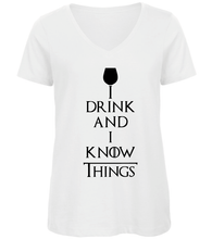 Charger l&#39;image dans la galerie, T-shirt I drink and I know things - Game of Thrones