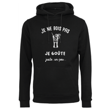 Charger l&#39;image dans la galerie, Sweat à capuche homme Je ne bois pas je goûte