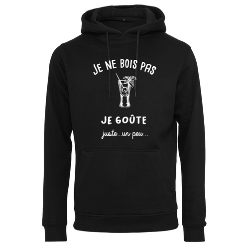 Sweat à capuche homme Je ne bois pas je goûte