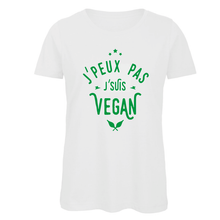 Charger l&#39;image dans la galerie, T-shirt &quot;Je peux pas je suis vegan&quot; - Choisissez votre modèle