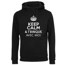 Charger l&#39;image dans la galerie, Sweat à capuche homme Keep calm &amp; trinque avec moi