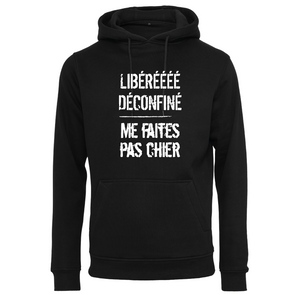 Sweat à capuche homme Libéré déconfiné..