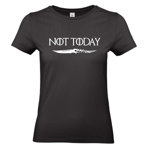 T-shirt Not today - Game of Thrones