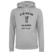 Charger l&#39;image dans la galerie, Sweat à capuche homme Je ne bois pas je goûte