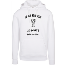 Charger l&#39;image dans la galerie, Sweat à capuche homme Je ne bois pas je goûte