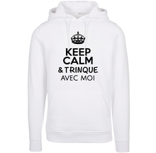 Charger l&#39;image dans la galerie, Sweat à capuche homme Keep calm &amp; trinque avec moi