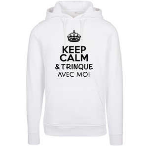 Sweat à capuche homme Keep calm & trinque avec moi
