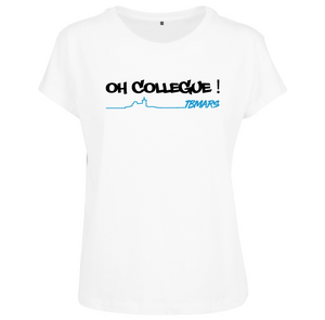 T-shirt femme Oh collegue!