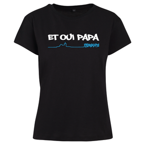 T-shirt femme Et oui papa