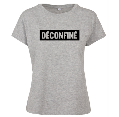 T-shirt femme DÉCONFINÉ