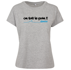 T-shirt femme On fait le pain!