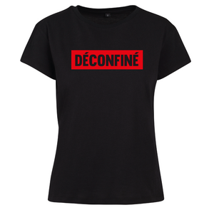 T-shirt femme DÉCONFINÉ