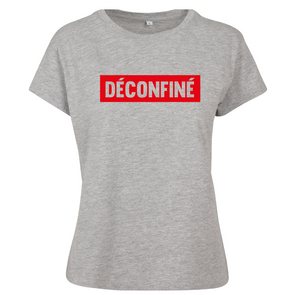 T-shirt femme DÉCONFINÉ