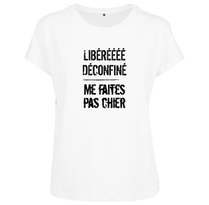 T-shirt femme Libéré déconfiné..