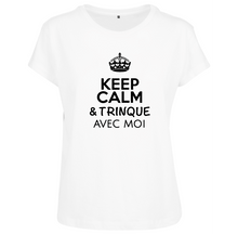 Charger l&#39;image dans la galerie, T-shirt femme Keep calm &amp; trinque avec moi