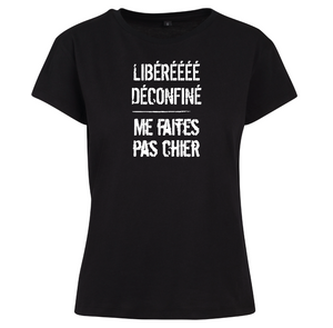 T-shirt femme Libéré déconfiné..