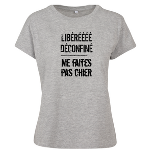 T-shirt femme Libéré déconfiné..