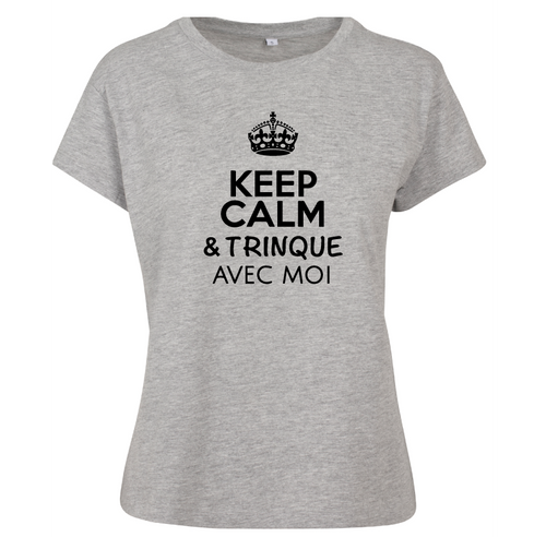 T-shirt femme Keep calm & trinque avec moi