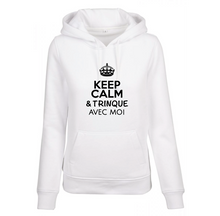 Charger l&#39;image dans la galerie, Sweat à capuche femme Keep calm &amp; trinque avec moi