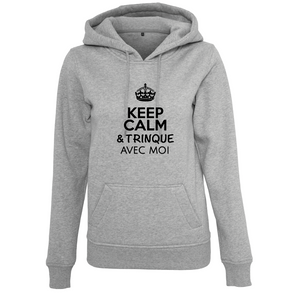 Sweat à capuche femme Keep calm & trinque avec moi